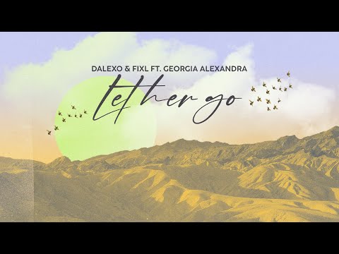 Passenger - Let Her Go (DALEXO, FIXL & Georgia Alexandra Remix)