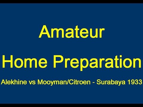 Alekhine vs Mooyman/Citroen - Surabaya 1933
