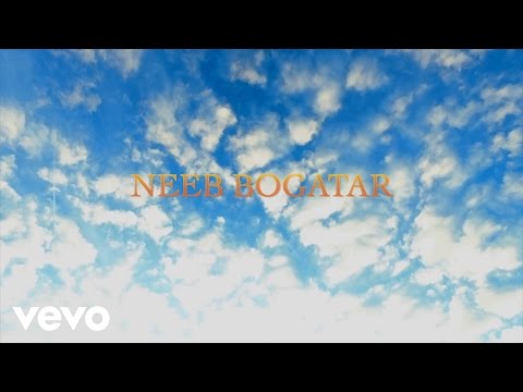 Neeb Bogatar - I Believe
