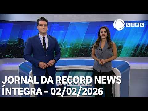 Jornal da Record News - 02/02/2026