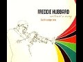 Freddie Hubbard Quartet 1969 - The Things We Did Last Summer