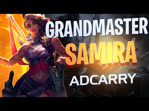 Samira AdCarry *GRANDMASTER NA* Patch 10.21 HOW TO PLAY SAMIRA AD Patch 10.21 League of Legends 2020