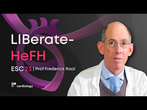 ESC 23: LIBerate-HeFH: Novel PCSK9-Inhibitor in Heterozygous Familial Hypercholesterolemia