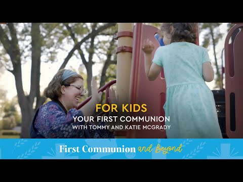 For Kids: Your First Communion