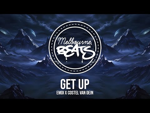 EMDI x Costel Van Dein - Get Up