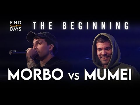 MORBO vs MUMEI  - END OF DAYS: THE BEGINNING - Rap Freestyle Show