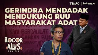 Download lagu Why the Gerindra Party Suddenly Supports the Indigenous Peoples Bill | Bocor Alus Politik mp3