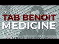 Tab Benoit - Medicine (Official Audio)