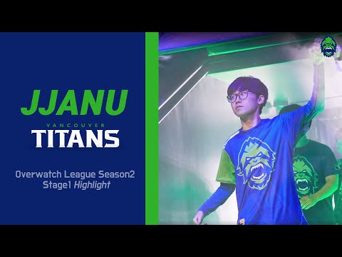 Vancouver Titans JJANU ｜OWL2 Stage1 Highlight (밴쿠버타이탄즈 짜누 매드무비)