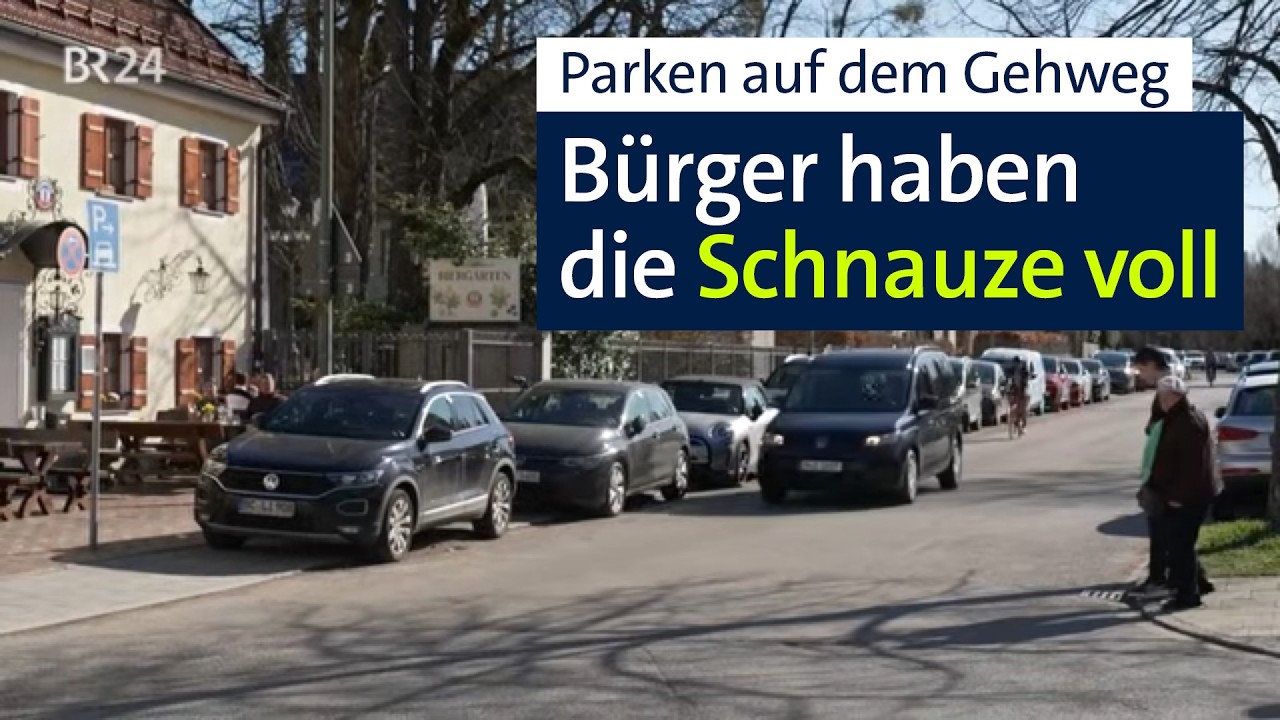 Parken auf dem Gehweg: Bürger haben die Schnauze voll | Abendschau | BR24