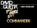 Kelly Rowland ft David Guetta - Commander 