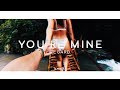 Regard - You're Mine
