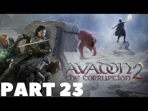 Avadon 2: The Corruption - Let's Play (Part 23 - Avadon's Library/Meeting Envoy Jaime)