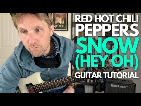 Snow (Hey Oh) by Red Hot Chili Peppers Guitar Tutorial - Guitar Lessons with Stuart!