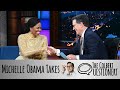 Michelle Obama Takes The Colbert Questionert