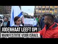 ISRAEL DEMONSTRATIE: JODENHAAT LEEFT WEER OP!