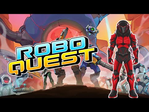 Is Roboquest REALLY That Good?