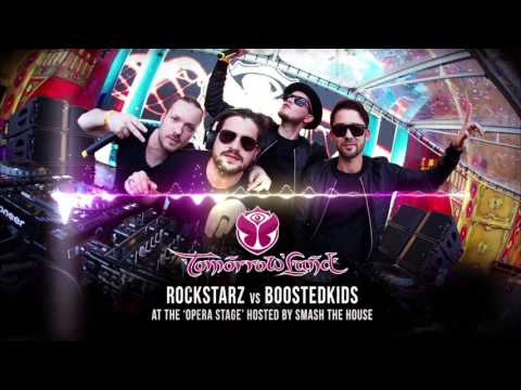 ROCKSTARZ vs BOOSTEDKIDS - Tomorrowland 2016 Set Mix