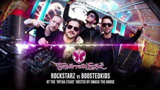 ROCKSTARZ vs BOOSTEDKIDS - Tomorrowland 2016 Set Mix