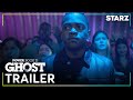 Power Book II Ghost The Final Episodes Official Trailer Season 4