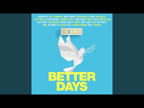 Better Days (feat. Alvaro Soler, Daniel Donskoy, Jonas Monar, Madeline Juno)