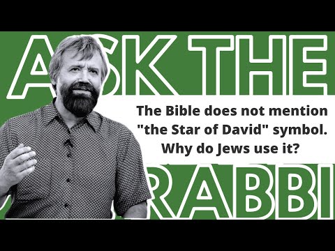 The Bible does not mention "the Star of David" symbol. Why do Jews use it? | Ask the Rabbi
