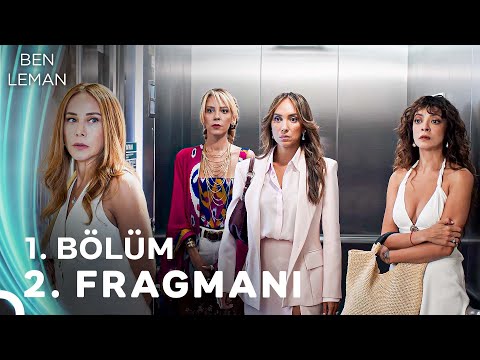 Ben Leman 1. Bölüm 2. Fragmanı 
