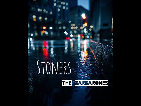 The Barbarones - Stoners