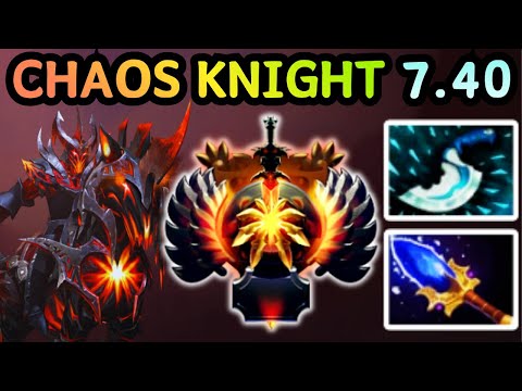 🔥 NEW PATCH 7.40 CHAOS KNIGHT CARRY PICK ONE TARGET DELETE IT | DOTA 2 GAMEPLAY 🔥