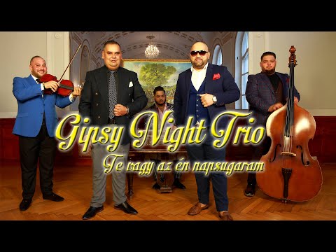 Gipsy Night Trio - Te vagy az én napsugaram