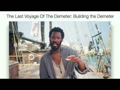 The Making of The Last Voyage Of The Demeter: Building the Demeter