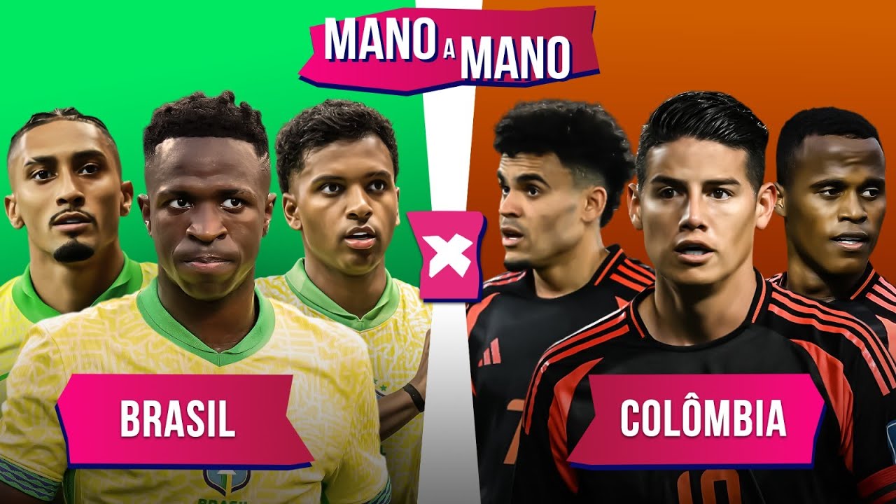 BRASIL X COLÔMBIA: QUEM É MELHOR? | MANO A MANO DAS ELIMINATÓRIAS DA COPA DO MUNDO 2026