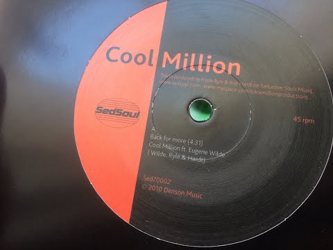 Back For More ~ Cool Million Ft  Eugene Wilde