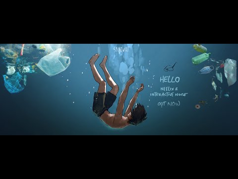 Neelix, Interactive Noise - Hello (Official Music Video)