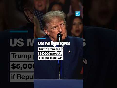 US midterms: Trump promises $5,000 payout if Republicans win