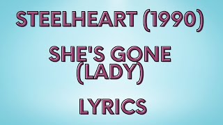 Download lagu STEELHEART - She's gone (LYRICS) | 90's Old song with lyrics 1990 mp3