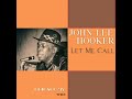 John Lee Hooker    Let Me Call, (Live Chicago´´76´´ )⭐You Know It Ain't Right Live⭐ (**2023**)