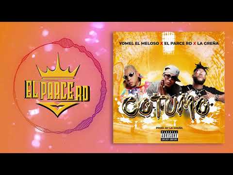 Yomel el meloso ❌ El Parce Rd ❌ La Greña - Cotumo | Video Oficial
