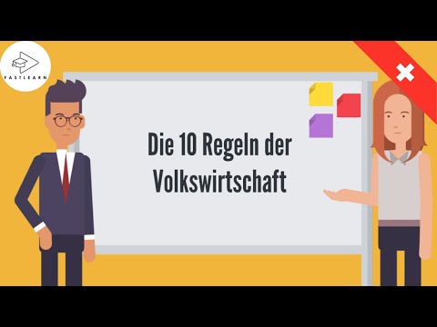 10 Regeln der Volkswirtschaft einfach erklärt | Wirtschaft Schweiz