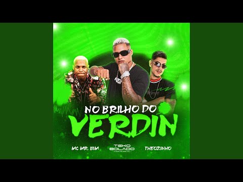 No Brilho do Verdin