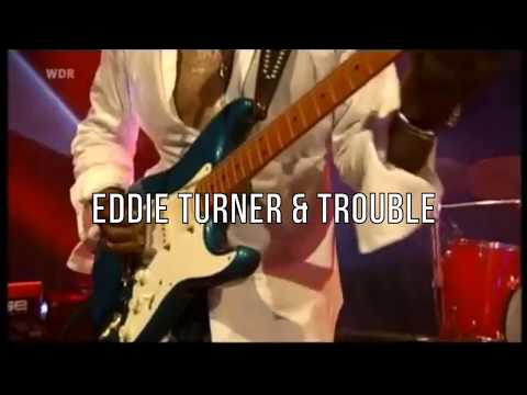 Eddie Turner & Trouble