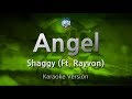 Shaggy-Angel (Ft. Rayvon) (Karaoke Version)