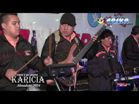 vico y su grupo karicia mix (noche, en la triste celda, campesina)