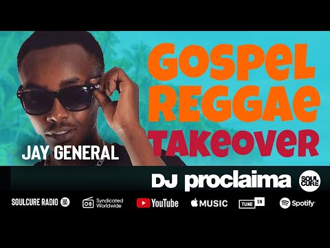 Gospel Reggae Takeover 2020 - Ft Jay General - DJ Proclaima 1st May