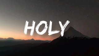 Florida Georgia Line - H.O.L.Y. | Lyrics