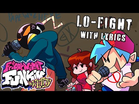 Lo-Fight WITH LYRICS - Friday Night Funkin' (VS Whitty Mod) Cover 2 - Yojimbo