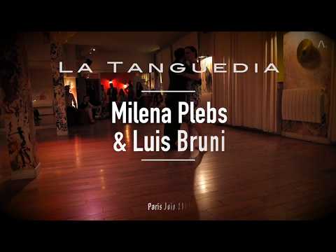 Milena Plebs & Luis Bruni - Tanguedia de Paris Junio17