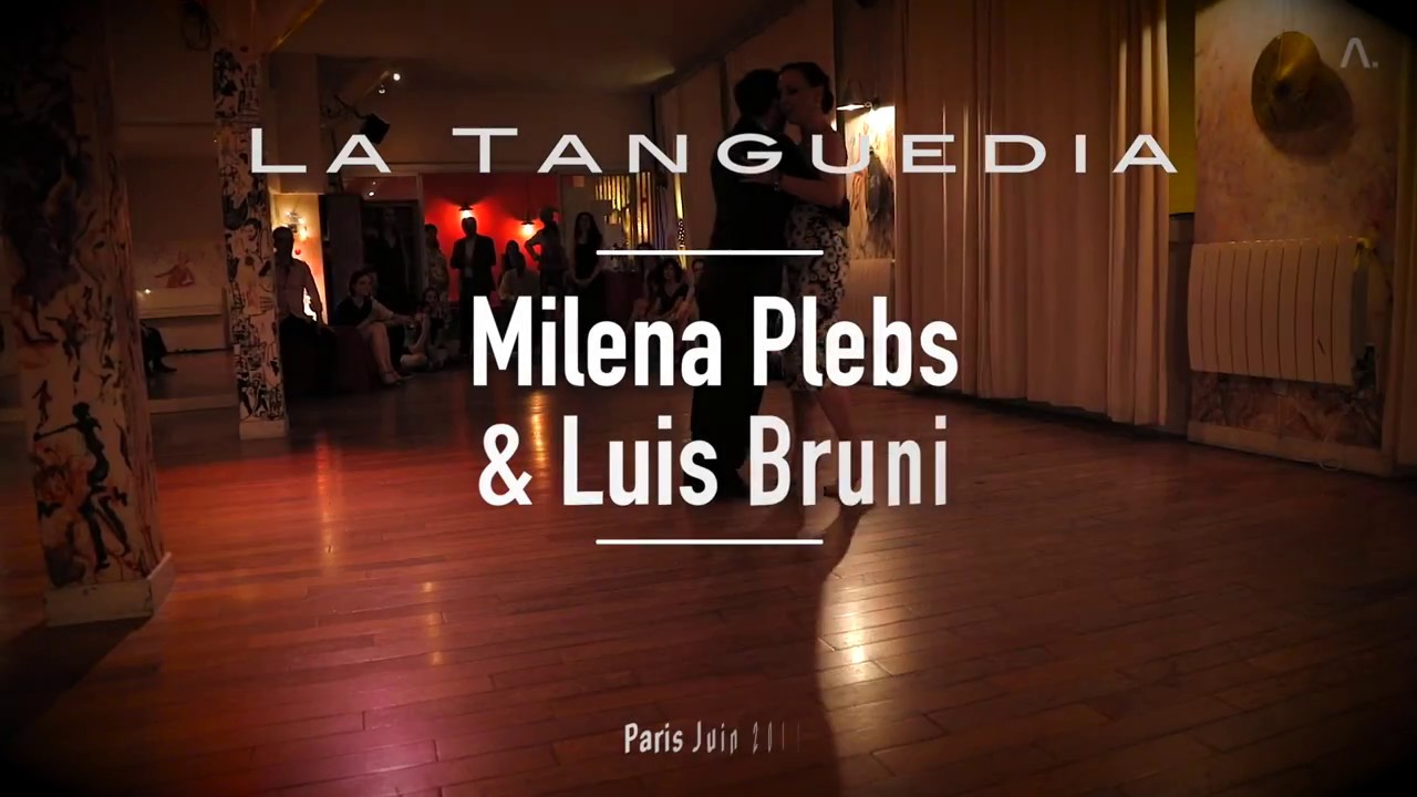 Milena Plebs & Luis Bruni - Tanguedia de Paris Junio17