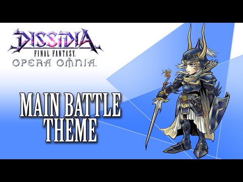 Dissidia FF Opera Omnia OST Battle Theme ( SPARK )