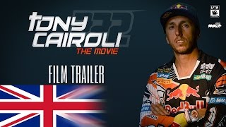 Tony Cairoli the Movie Trailer. English / UK version.